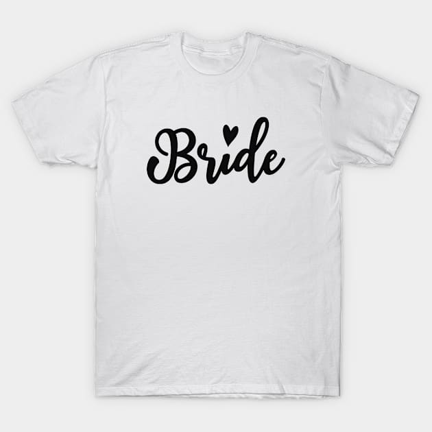 Bride T-Shirt by KC Happy Shop